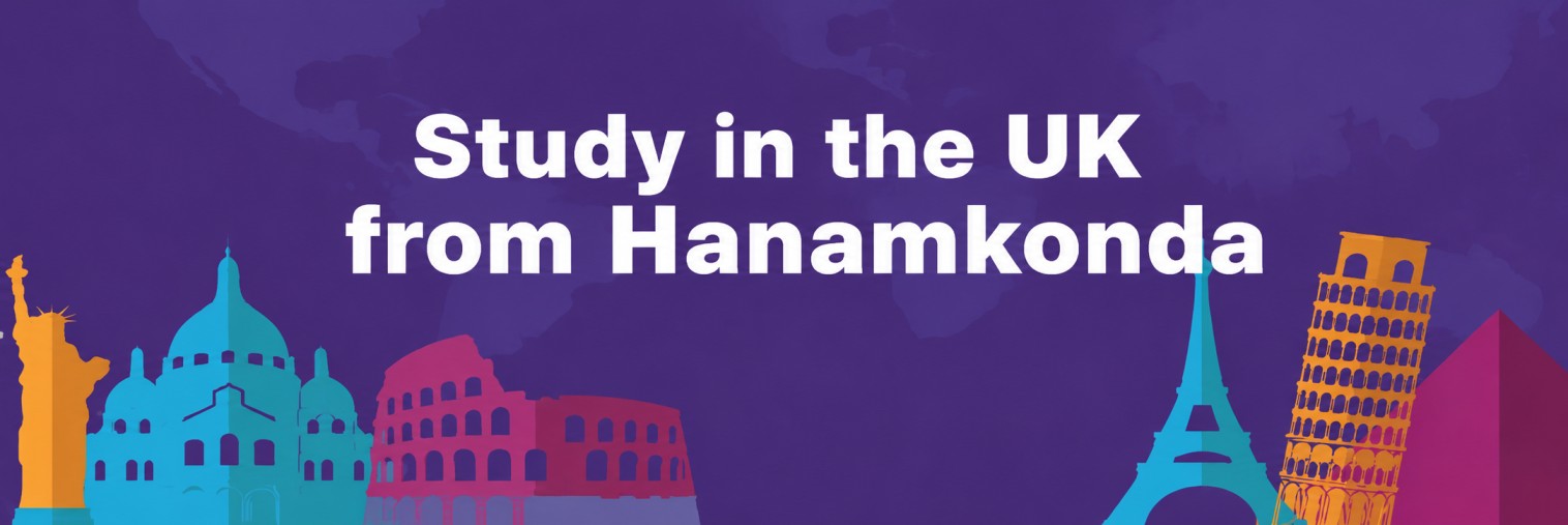 Study in the UK from Hanamkonda