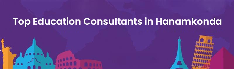 Top Education Consultants in Hanamkonda – Choose the Right Path for Your Global Dreams